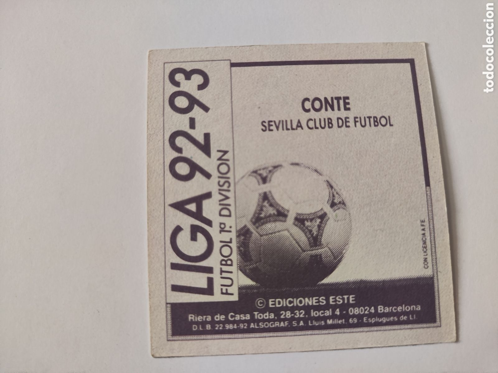 Cromos de f&uacute;tbol: Este 92 93 lev&iacute;simo despegado Sevilla Conte - Foto 2