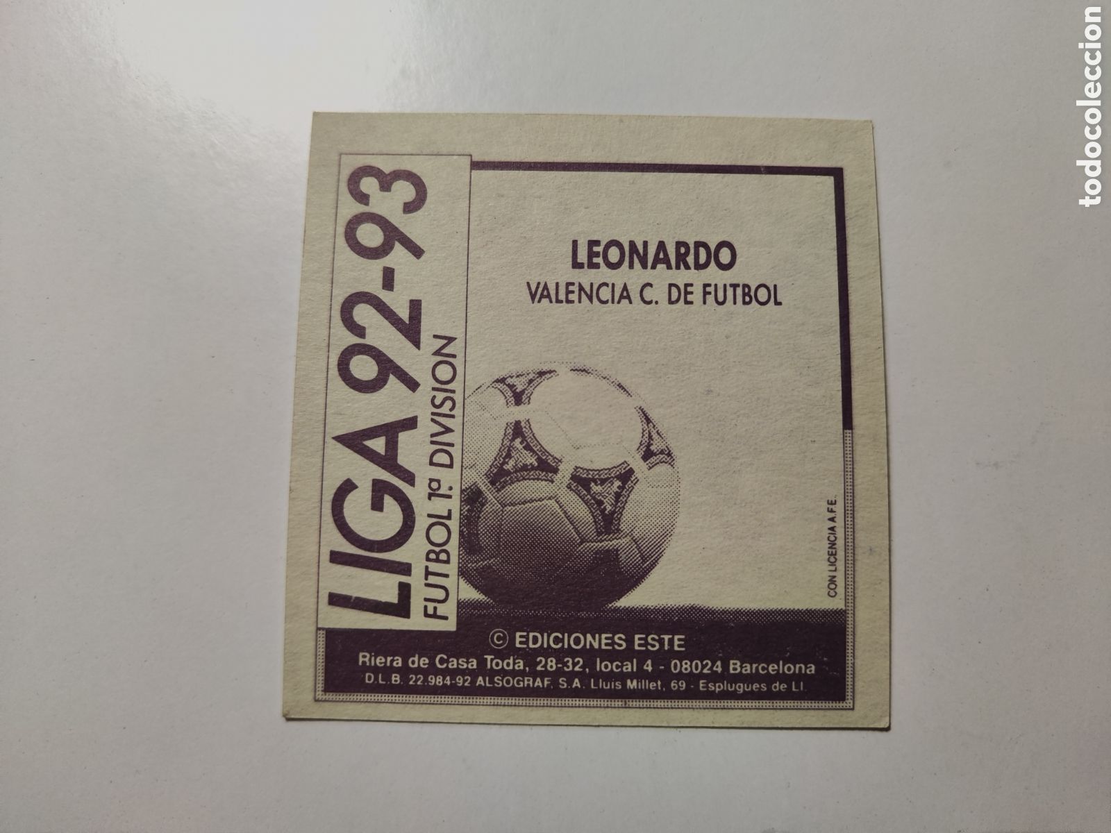 Cromos de f&uacute;tbol: Este 92 93 lev&iacute;simo despegado Valencia Leonardo - Foto 2