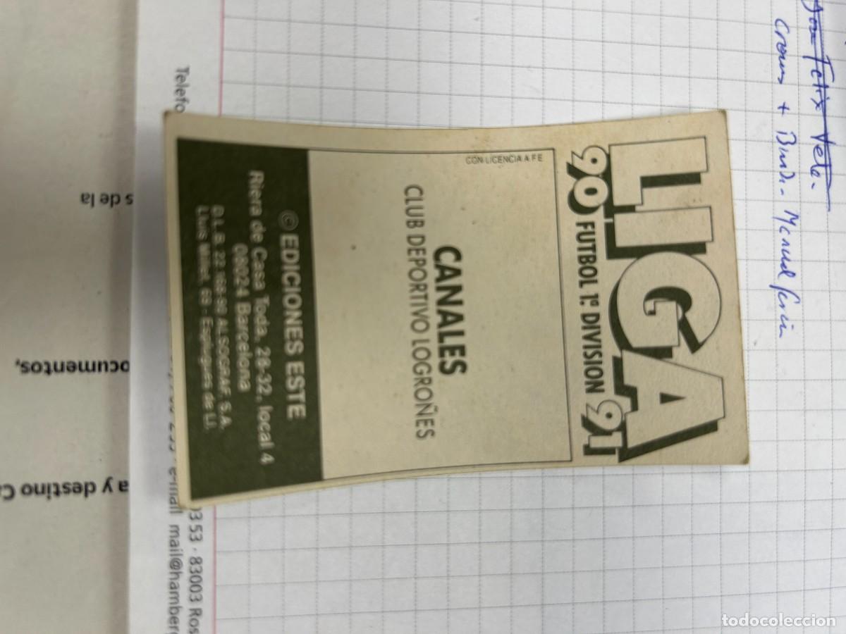 Cromos de f&uacute;tbol: canales logro&ntilde;es no pegado este 90 91 - Foto 2