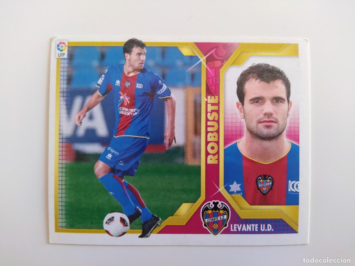 Cromos de f&uacute;tbol: Robust&eacute; 4B SIN PEGAR Levante UD Ediciones Este 11 12 / 2011 2012 - Foto 1