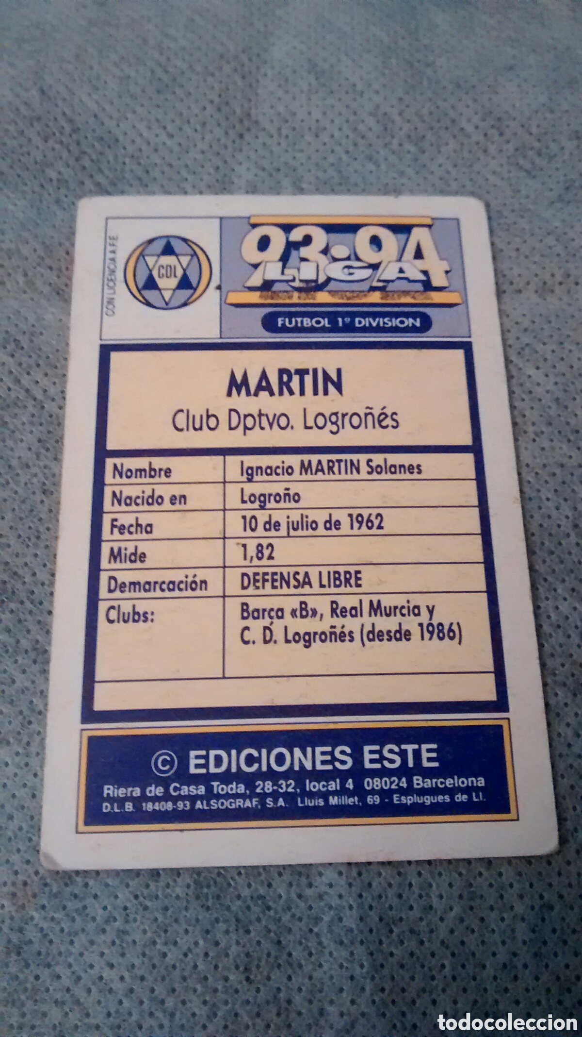 Cromos de f&uacute;tbol: 1993 93 94 ESTE MARTIN, LOGRO&Ntilde;ES - Foto 2
