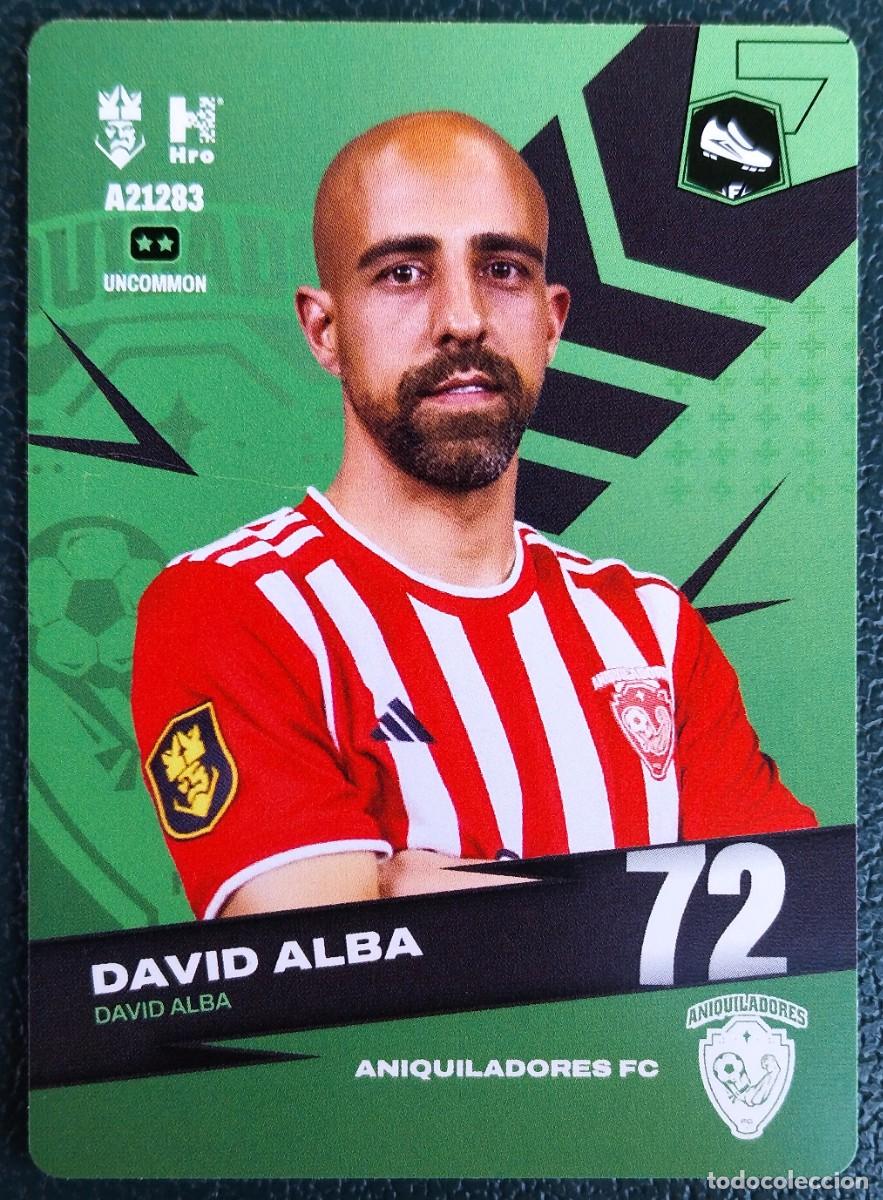 Cromos de Futebol: A21283 DAVID ALBA ANIQUILADORES FC FICHAS ALBUM KINGS LEAGUE INFOJOBS 2024 KOLEX