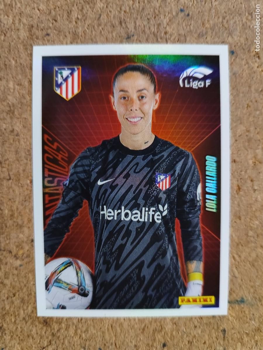 Cromos de f&uacute;tbol: LIGA F ( FEMENINA) 2024/25 STICKER FANTASTICAS LOLA GALLARDO AT MADRID # 350 PANINI