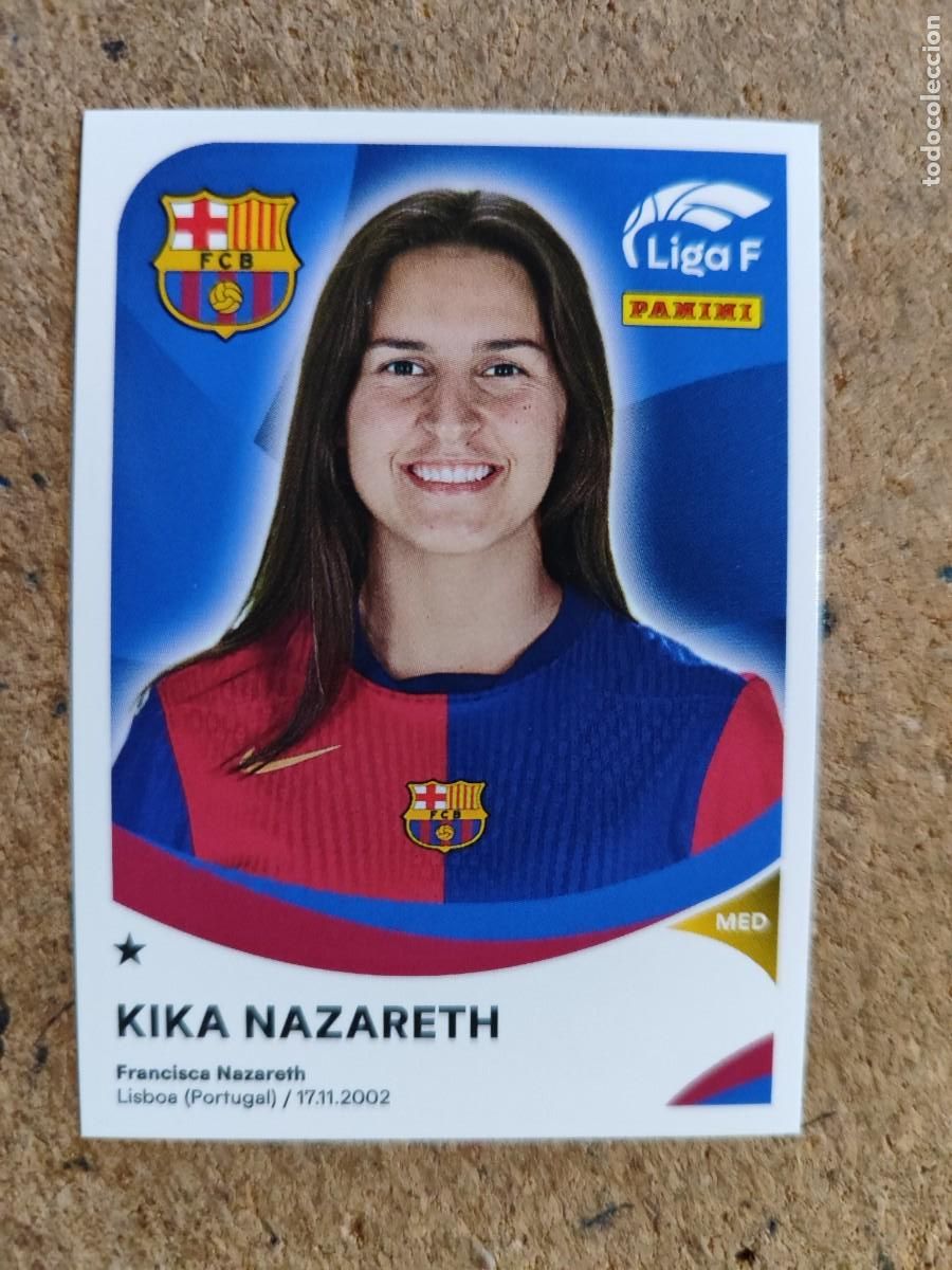 Cromos de f&uacute;tbol: LIGA F ( FEMENINA) 2024/25 STICKER KIKA NAZARETH FC BARCELONA # 57A PANINI