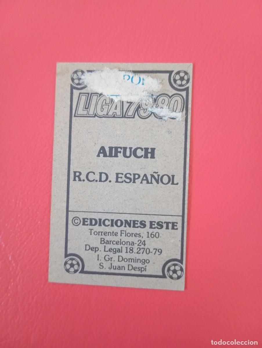 Cromos de f&uacute;tbol: Este 79 80 AIFUCH DEL ESPA&Ntilde;OL - Foto 2