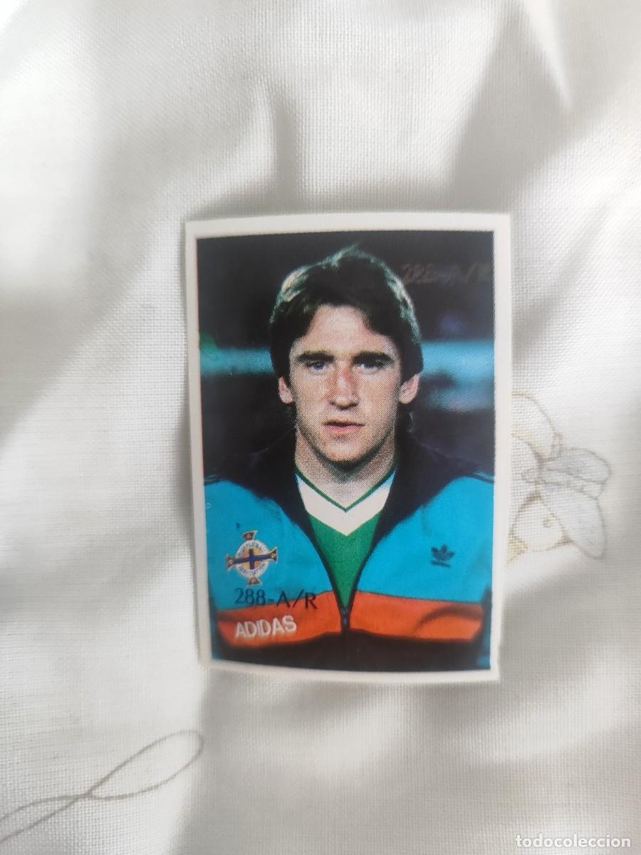 Cromos de f&uacute;tbol: 288 REYAUCA MEXICO 86 JOHN MCCLELLAND - NORTHERN IRELAND IRLANDA DEL NORTE MUNDIAL 1986 CROMO SIN PE