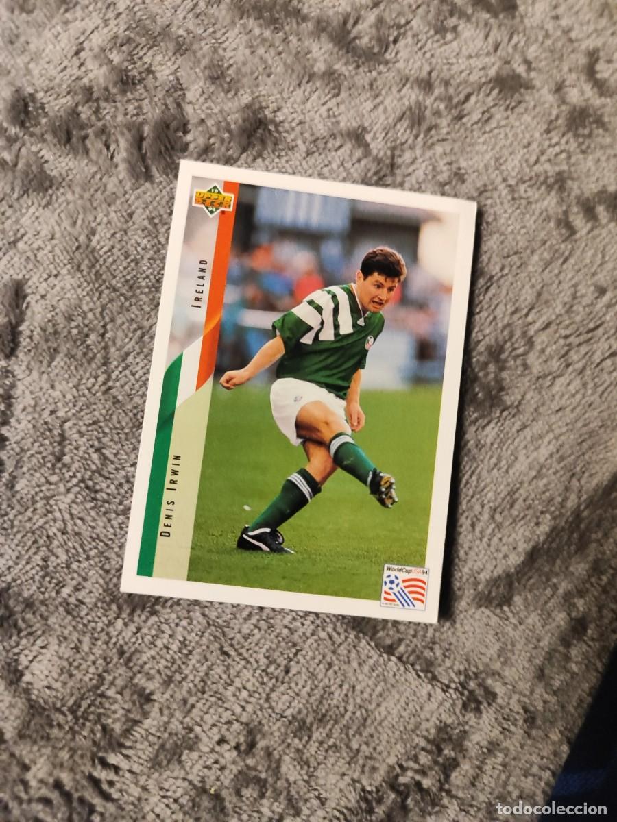 Cartes &agrave; collectionner de Football: 169 UPPER DECK MUNDIAL USA 94 DENIS IRWIN - IRLANDA EIRE - 1994 WORLD CUP CROMO CARD