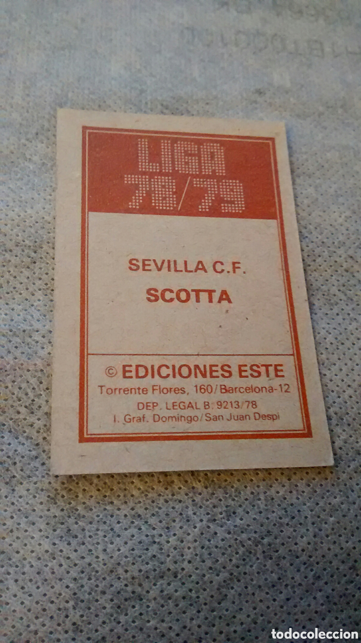 Cromos de f&uacute;tbol: SCOTTA, SEVILLA, EDICIONES ESTE 78 79 - Foto 2