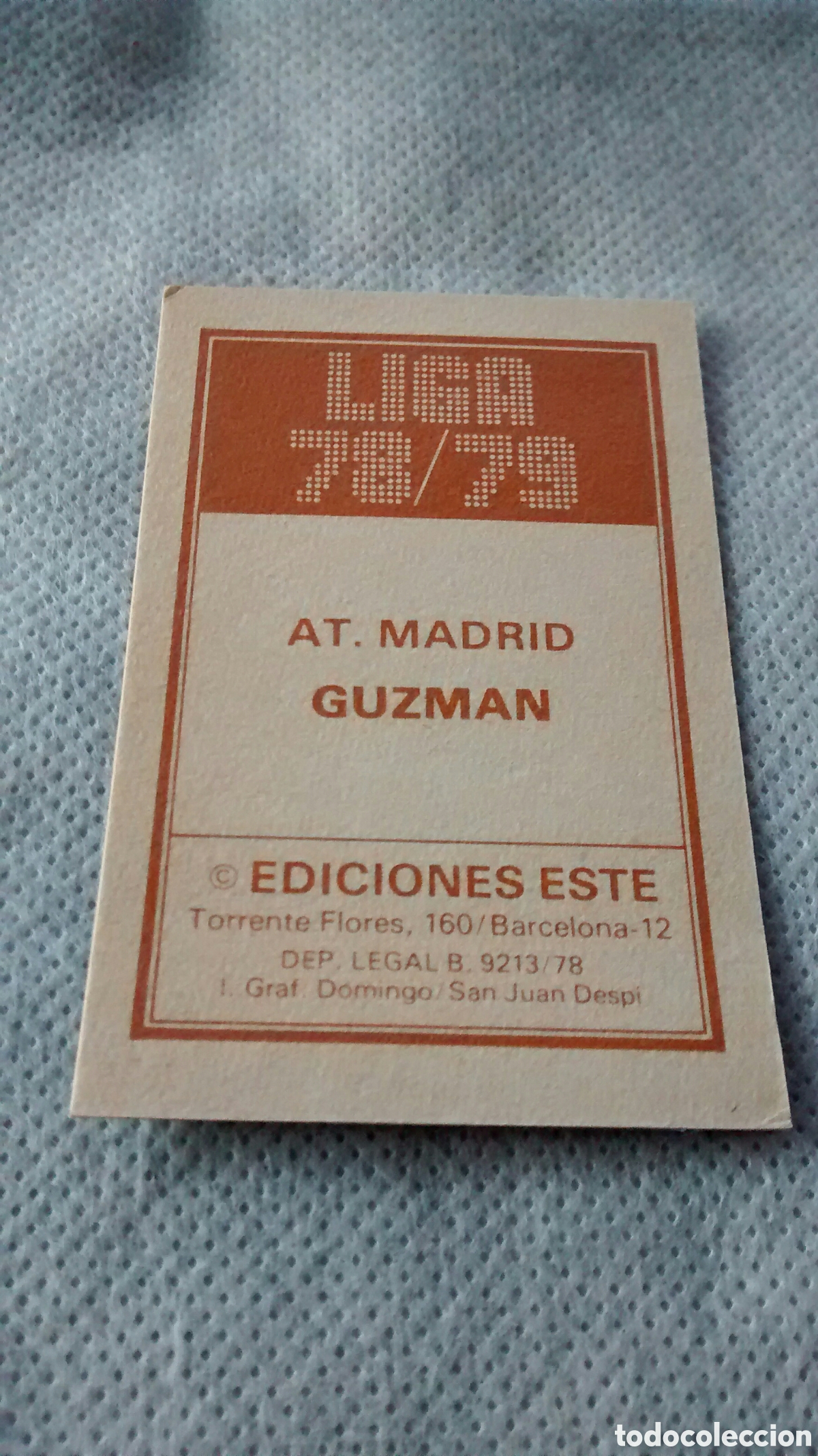 Cromos de f&uacute;tbol: GUZMAN, AT. MADRID, EDICIONES ESTE 78 79 - Foto 2