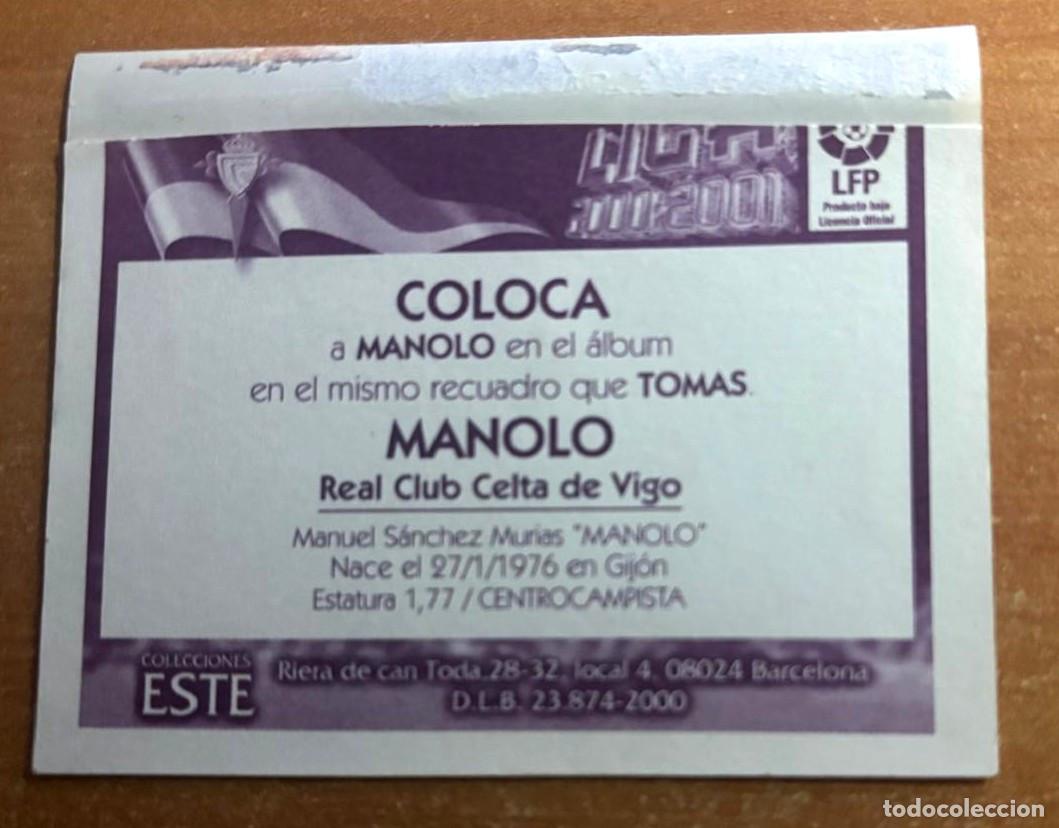 Cromos de f&uacute;tbol: EDICIONES ESTE 2000-2001 00 01 MANOLO (CELTA) COLOCA VENTANILLA LEER - Foto 2
