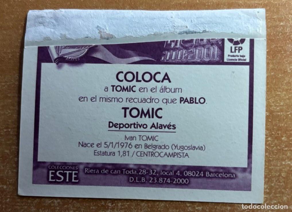 Cromos de f&uacute;tbol: EDICIONES ESTE 2000-2001 00 02 TOMIC (ALAVES) COLOCA VENTANILLA LEER - Foto 2