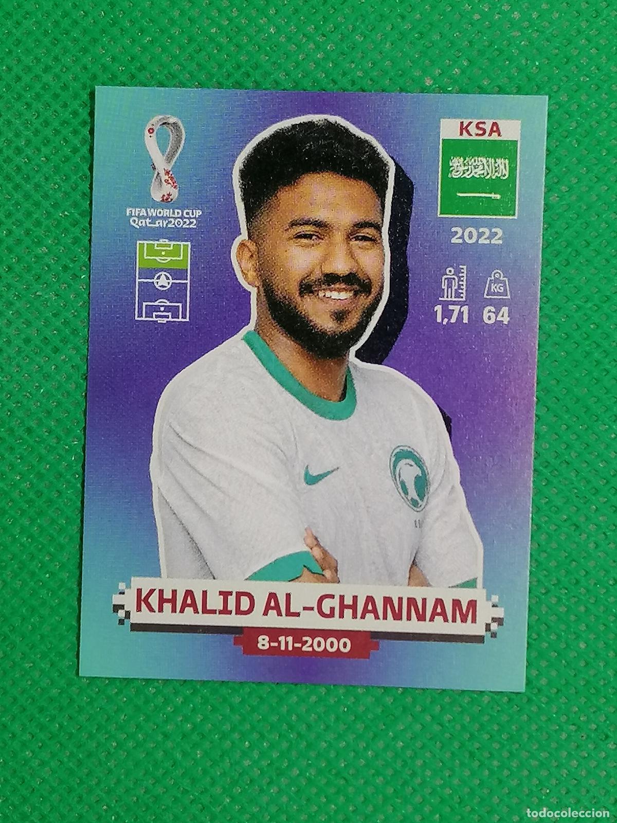 Cromos de f&uacute;tbol: KSA20 KSA20 KHALID AL GHANNAM ARABIA SAUDI ⚽ PANINI MUNDIAL WORLD CUP QATAR 2022 STICKER ⚽