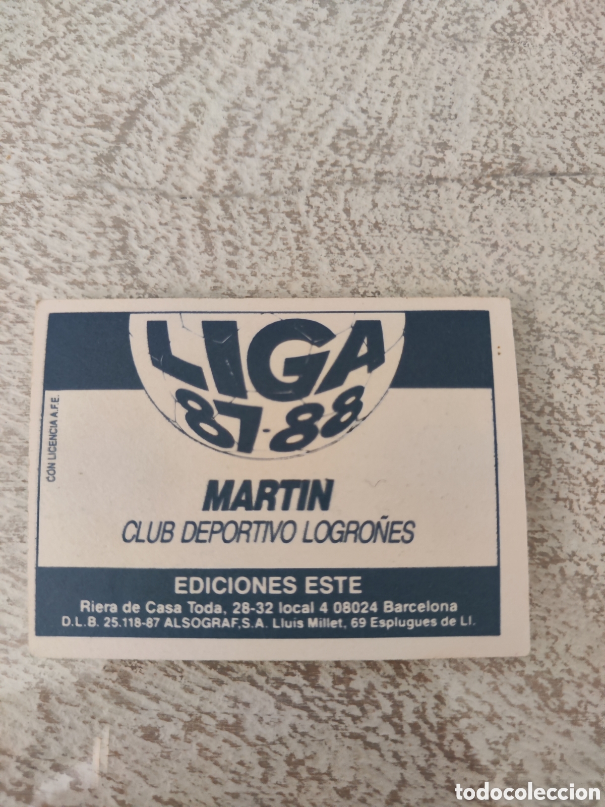Cromos de f&uacute;tbol: Este 87 88 sin pegar Logro&ntilde;&eacute;s Mart&iacute;n - Foto 2