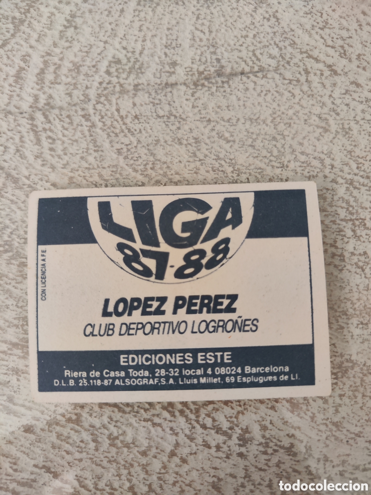 Cromos de f&uacute;tbol: Este 87 88 sin pegar Logro&ntilde;&eacute;s L&oacute;pez P&eacute;rez - Foto 2
