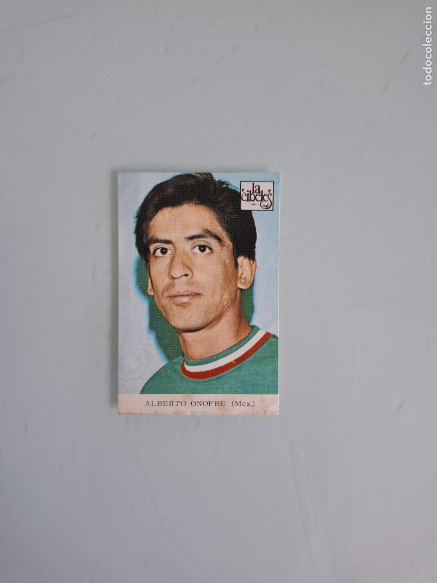 Cromos de f&uacute;tbol: CROMO DE ALBERTO ONOFRE CERVANTES - FUTBOL M&Eacute;XICO - LA CIBELES - 1947-2025 - DEPORTE