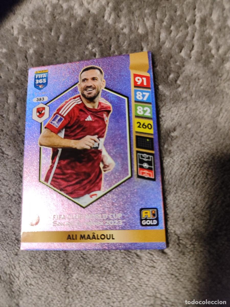 Fu&szlig;ball-Sticker: 383 FIFA 365 2025 ADRENALYN XL ALI MA&Acirc;LOUL - AL AHLY GOLD CLUB WORLD CUP 2023 PANINI 25 2024 24