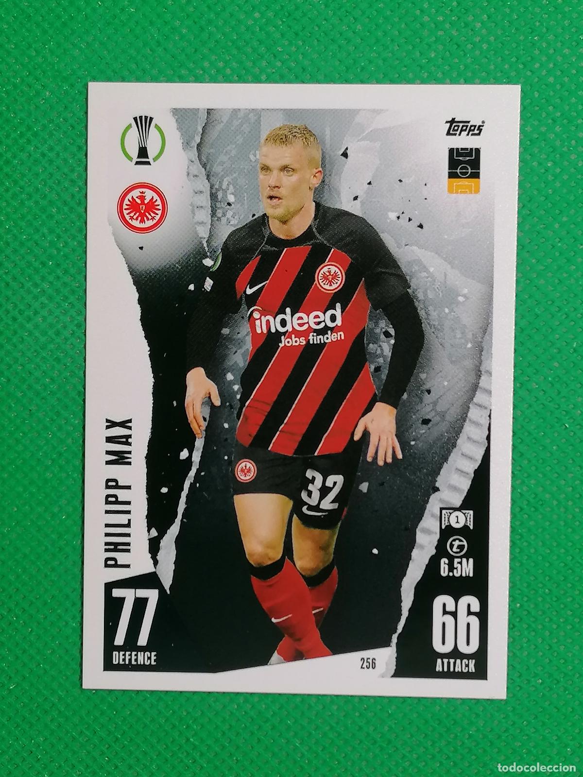 Cromos de f&uacute;tbol: 256 PHILIPP MAX EINTRACHT ⚽ TOPPS MATCH ATTAX 2023 2024 23 24 ⚽