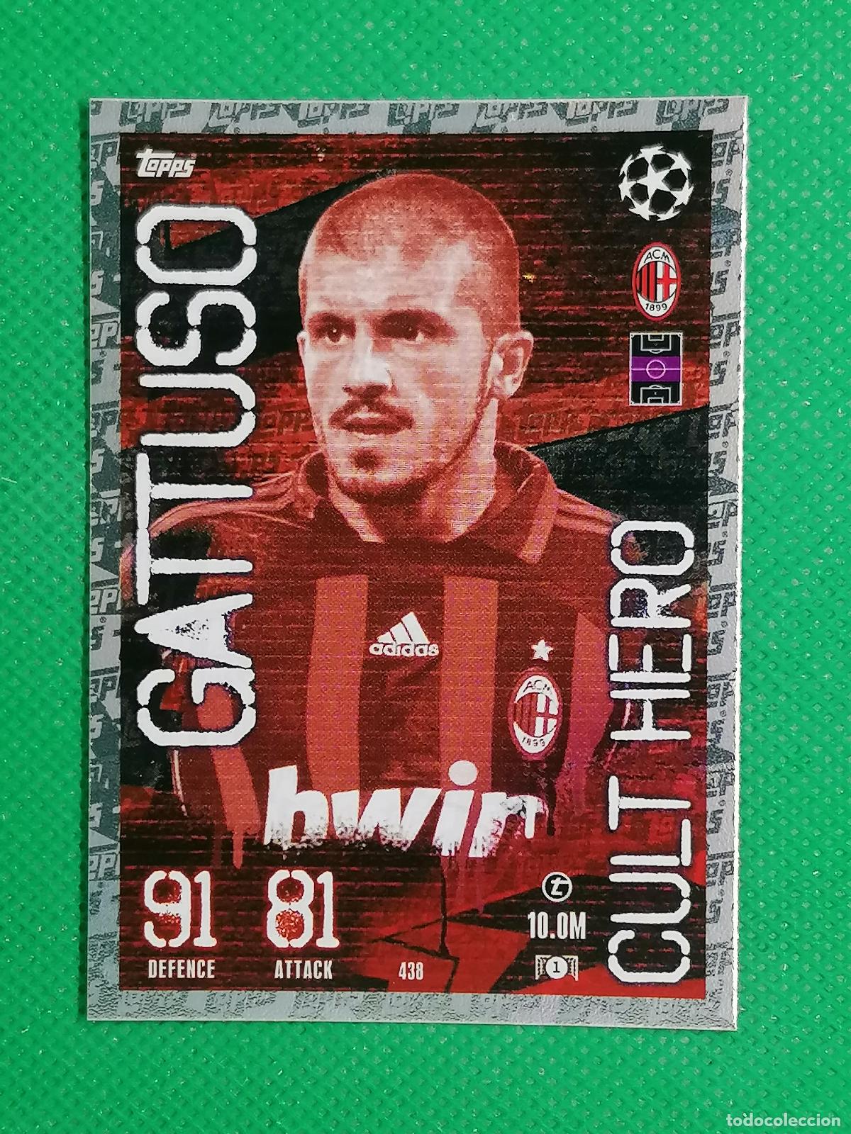 Cromos de F&uacute;tbol: 438 GATTUSO MILAN CULT HERO ⚽ TOPPS MATCH ATTAX 2023 2024 23 24 ⚽