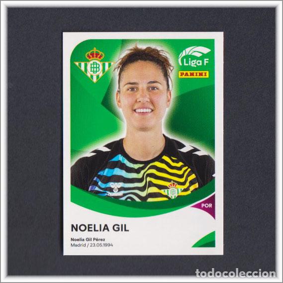 Figurine di Calcio: LIGA F FEMENINA 2024 2025 24 25 PANINI NOELIA GIL 65 BETIS F&Eacute;MINAS COLECCI&Oacute;N - ESTE