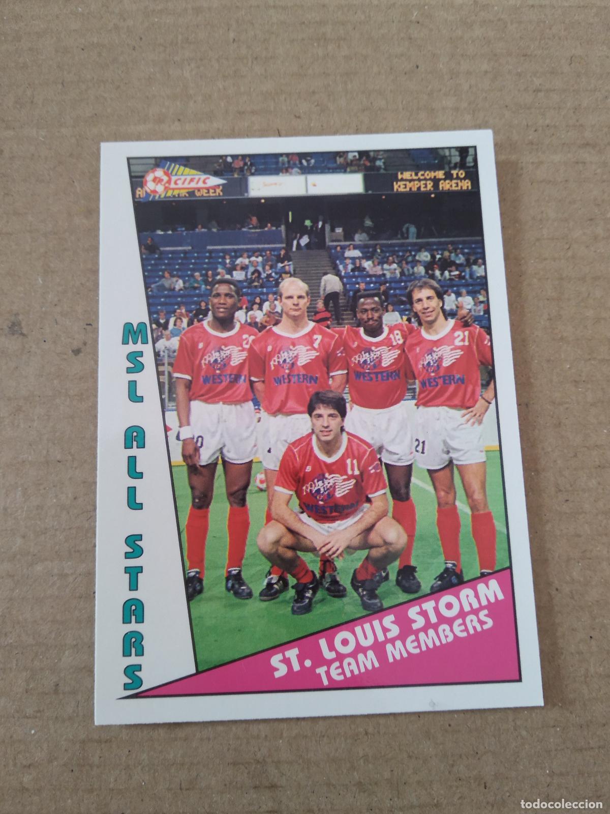 Cromos de F&uacute;tbol: 156 MSL ALL STARS ST LOUIS STORM EQUIPO PLANTILLA PACIFIC MAJOR SOCCER LEAGUE 1991-1992 MSL 91-92
