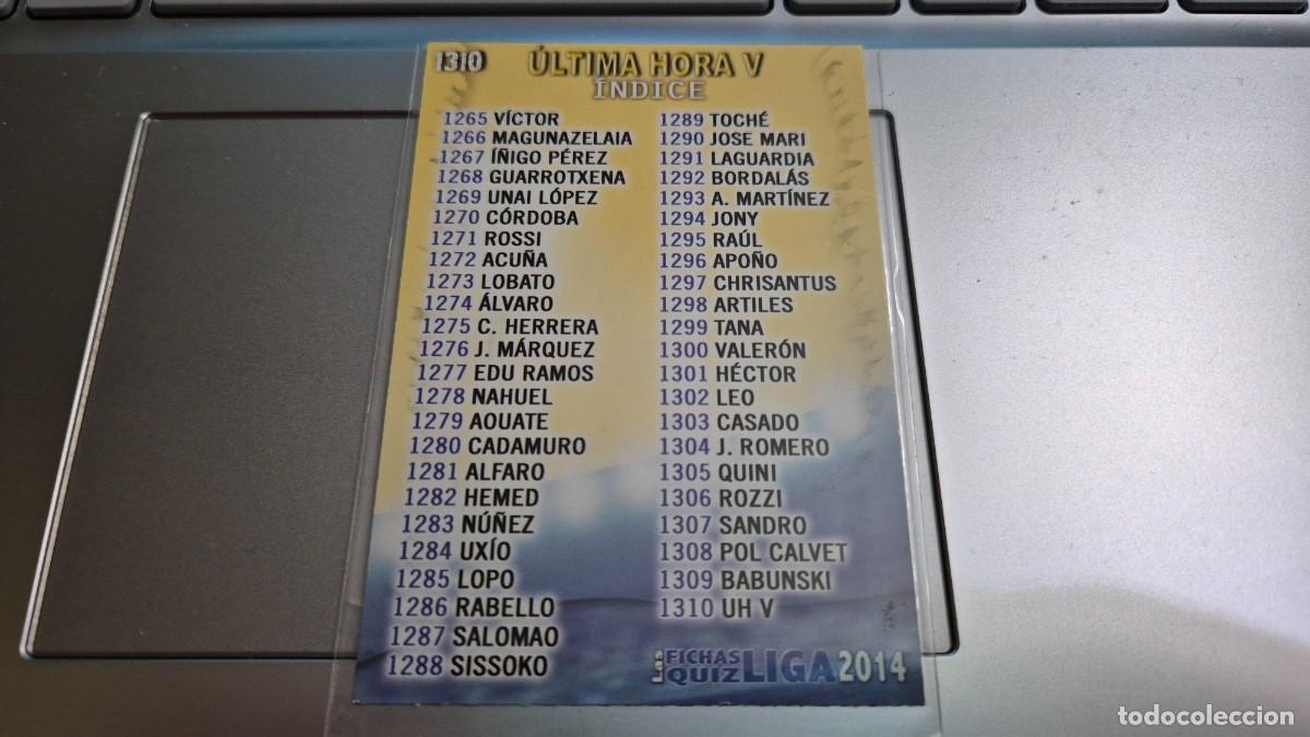 Cromos de F&uacute;tbol: LOTE MUNDICROMO OFICIAL QUIZ GAME 2014 N&ordm; 1310 INDICE ULTIMA HORA V