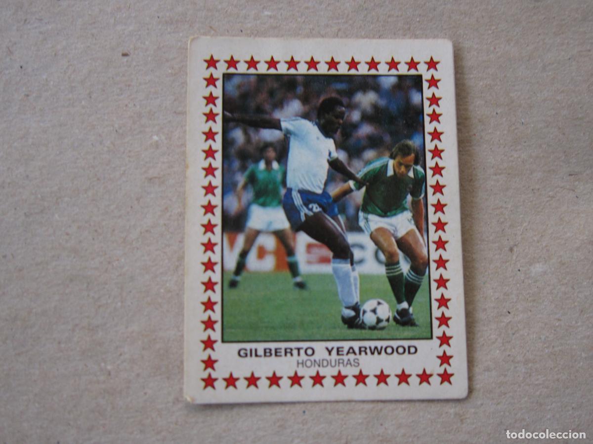 Cromos de f&uacute;tbol: PANINI 82 83 FUTBOL 83 N&ordm; 399 GILBERTO HONDURAS MEJORES JUGADORES MUNDIAL 1982 1983 NUNCA PEGADO