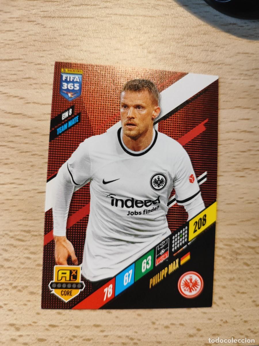 Fu&szlig;ball-Sticker: EIN 8 EIN8 FIFA 365 2024 ADRENALYN XL PHILIPP MAX EINTRACHT FRANKFURT PANINI 24 2023 23 CARD