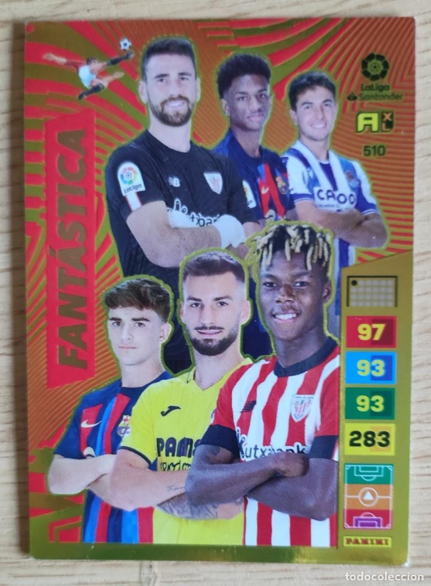 Cromos de F&uacute;tbol: Carta Fant&aacute;stica Adrenalyn XL 22-23 2022-2023 Nico Williams Balde Zubimendi Gabi Unani Baena
