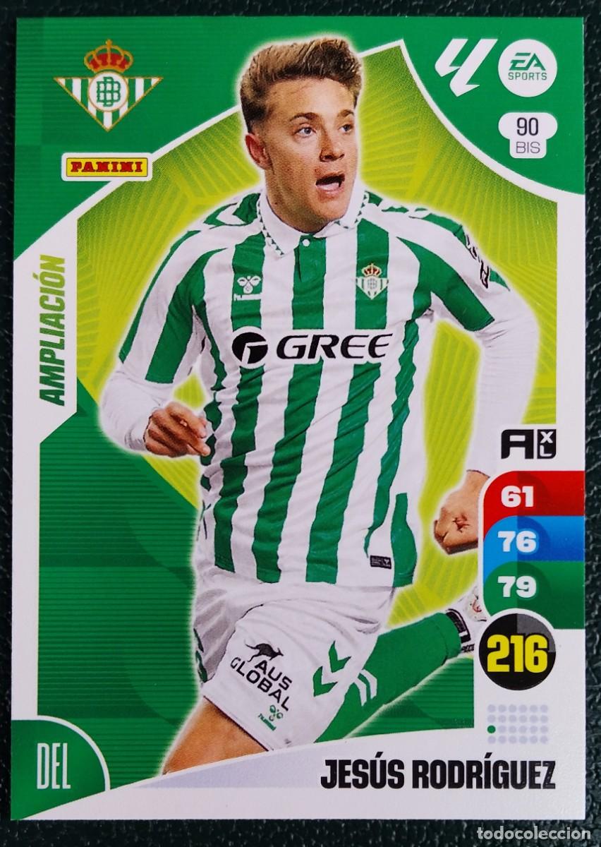 Cromos de F&uacute;tbol: 90 BIS JESUS RODRIGUEZ REAL BETIS AMPLIACION FICHAS ALBUM ADRENALYN XL 2024 2025 24 25