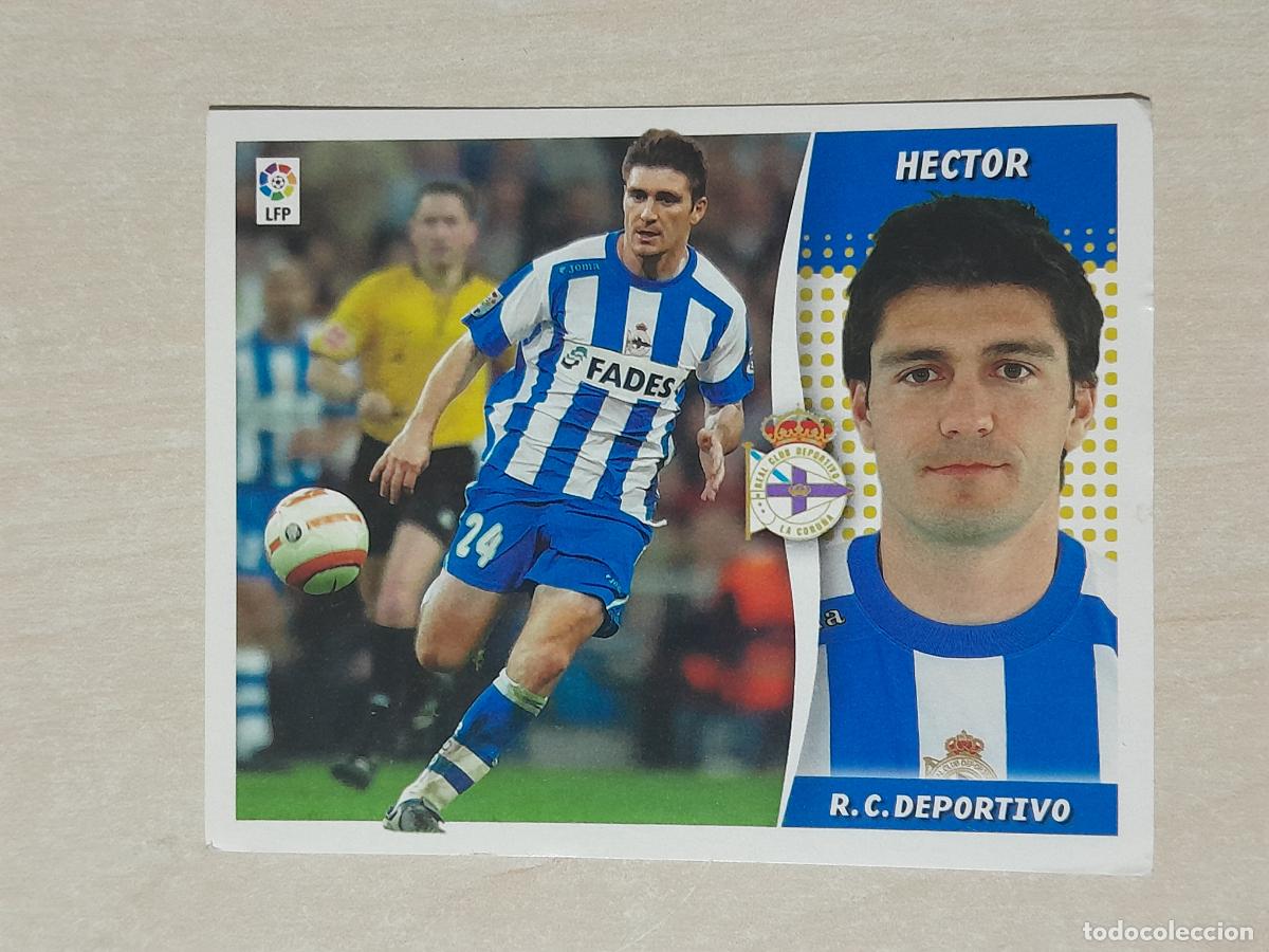 Cartes &agrave; collectionner de Football: CROMO HECTOR - ESTE 2006 07 - 06 07 - CROMO SIN PEGAR - DEPORTIVO DE LA CORU&Ntilde;A