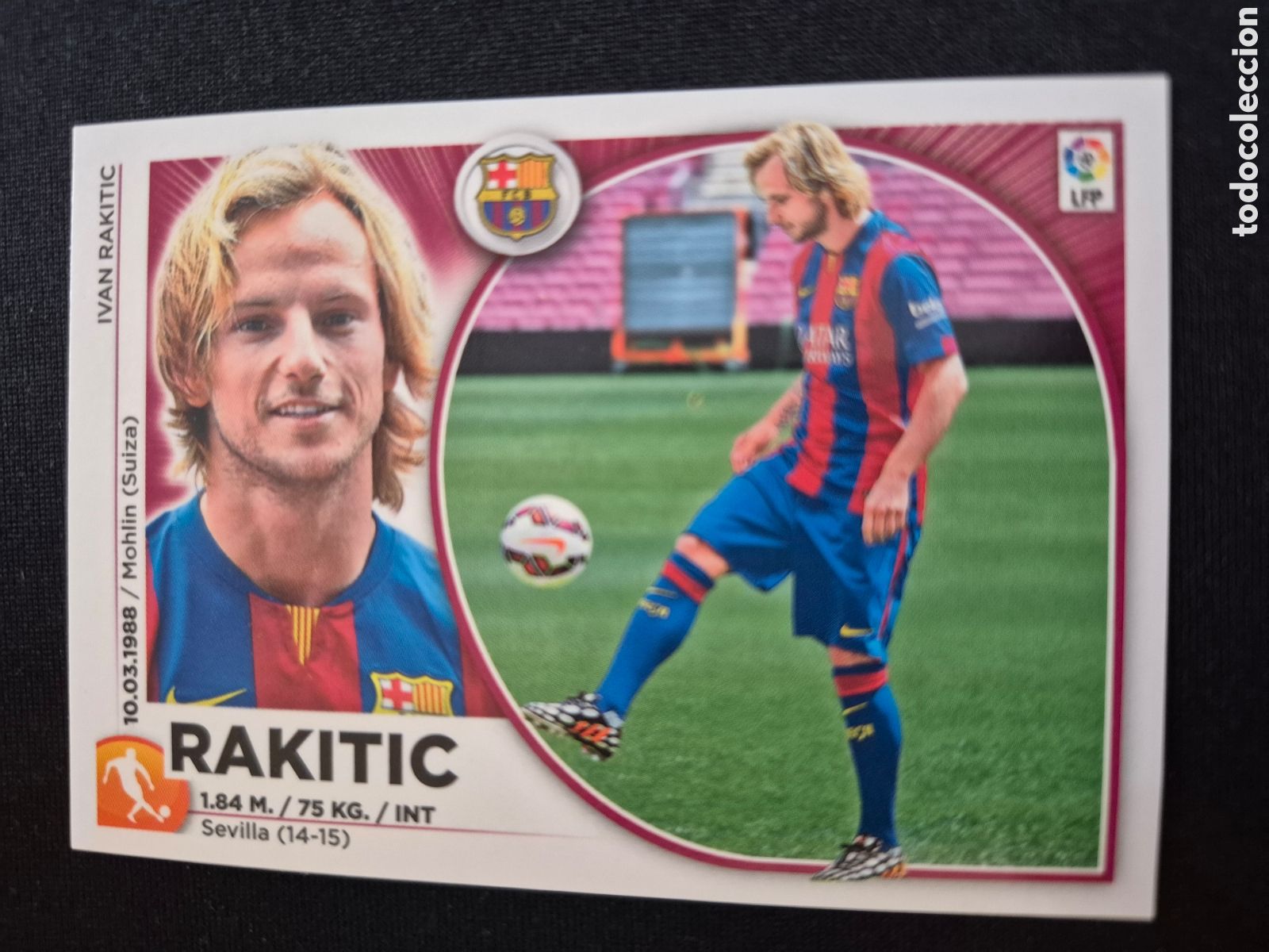 Cromos de F&uacute;tbol: CROMO LIGA 2014 2015 14 15 COLECCIONES ESTE PANINI FICHAJE N&ordm;5 RAKITIC-BARCELONA NUNCA PEGADO