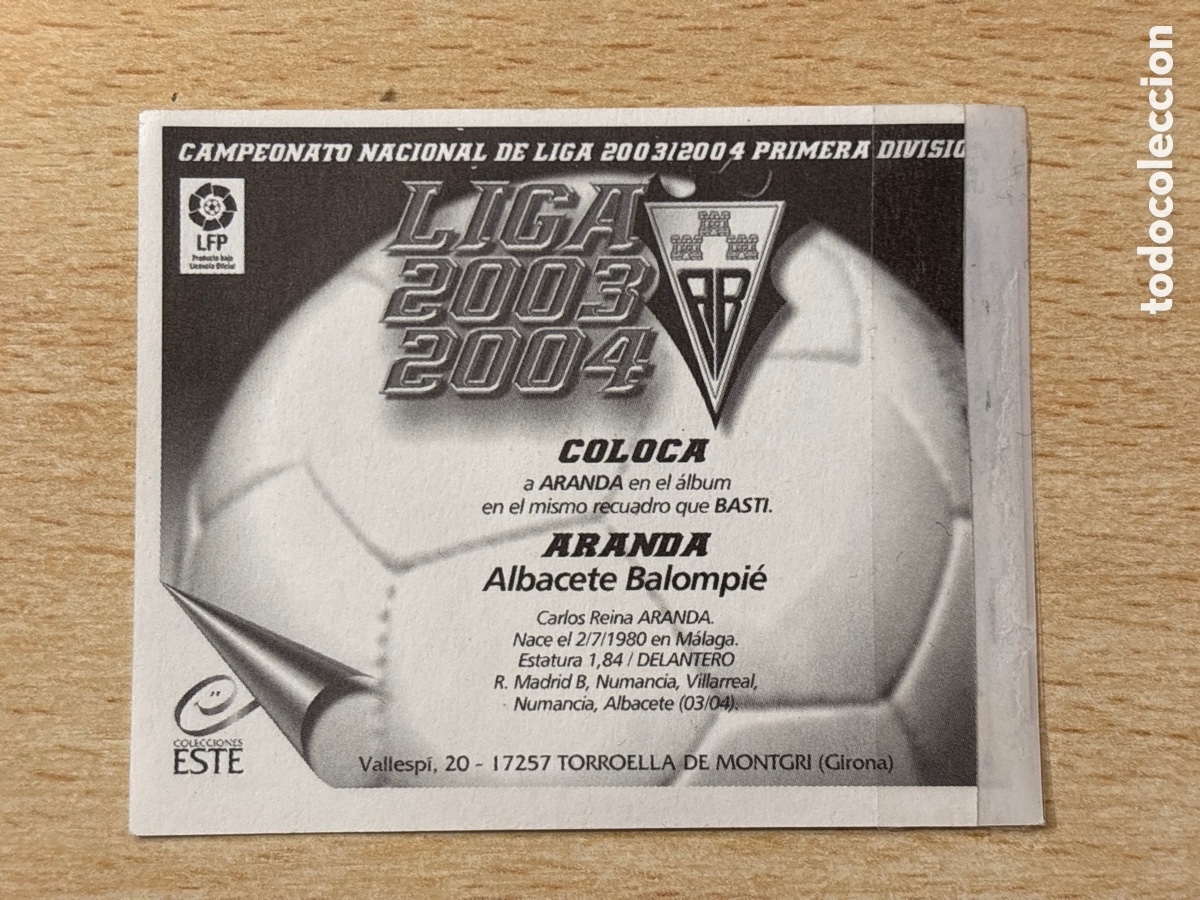 Cromos de f&uacute;tbol: Aranda Coloca Albacete Balompi&eacute; Ediciones Este 2003-04 ventanilla lateral - Foto 2