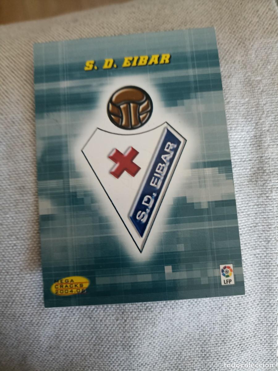 Cromos de f&uacute;tbol: Megacracks 2004/05. 424- Eibar. Segunda divisi&oacute;n. - Foto 1