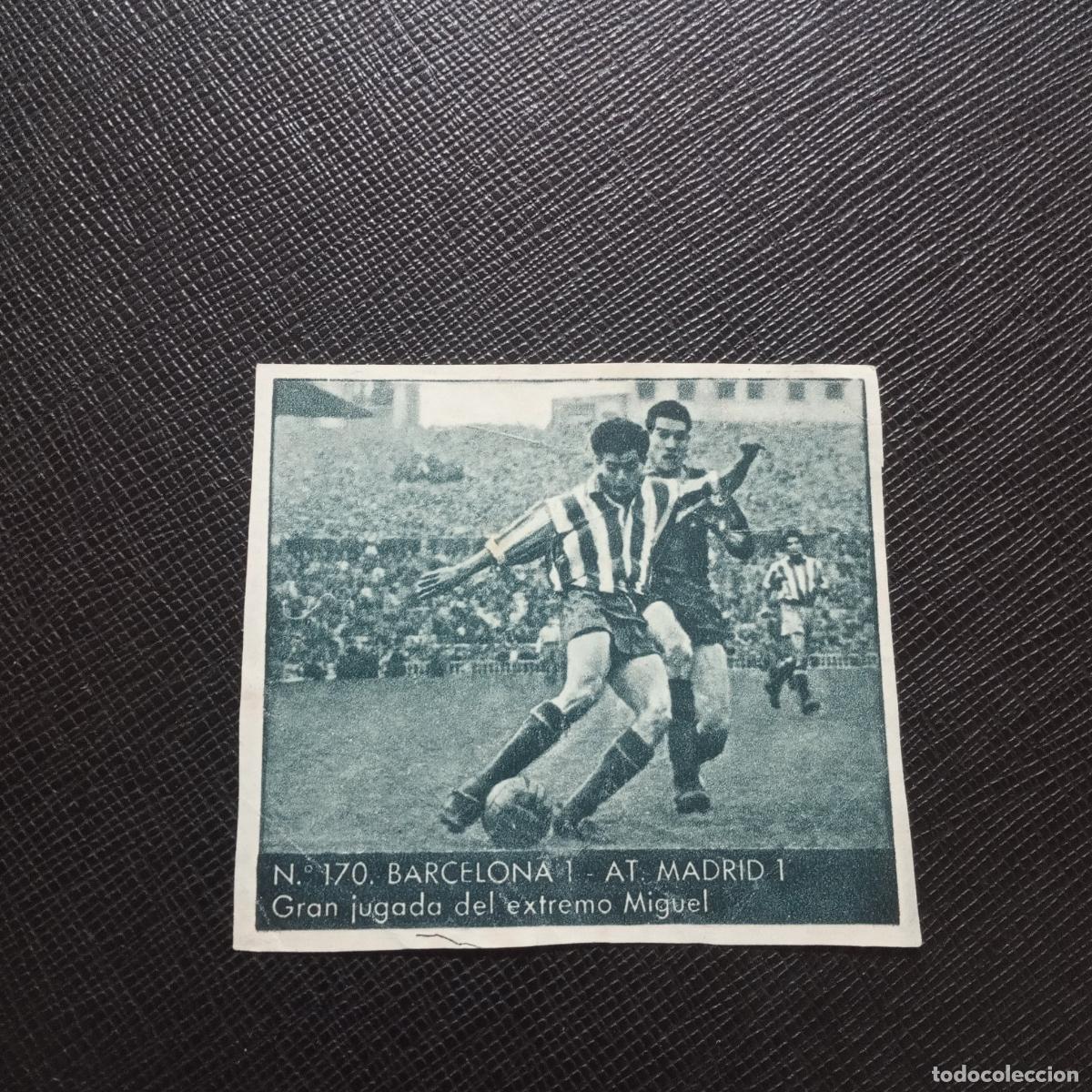 Cromos de f&uacute;tbol: 170 BARCELONA AT MADRID MIGUEL BRUGUERA 1953 1954 CROMO FUTBOL 53 54 - SIN PEGAR - A120 PG361