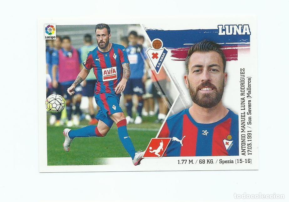 Cromos de f&uacute;tbol: EDICIONES ESTE 2015/2016 10 LUNA EIBAR NUEVO PERFECTO - Foto 1