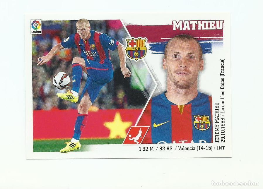 Cromos de f&uacute;tbol: EDICIONES ESTE 2015/2016 10 MATHIEU BARCELONA NUEVO PERFECTO - Foto 1
