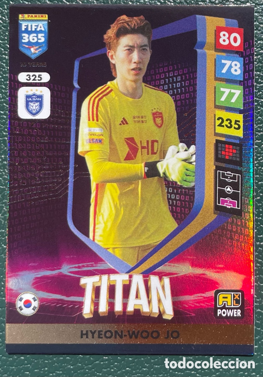 Figurine di Calcio: 325 HYEON-WOO JO ULSAN HD FC TITAN FICHAS ALBUM ADRENALYN XL FIFA 365 2024 2025 24 25