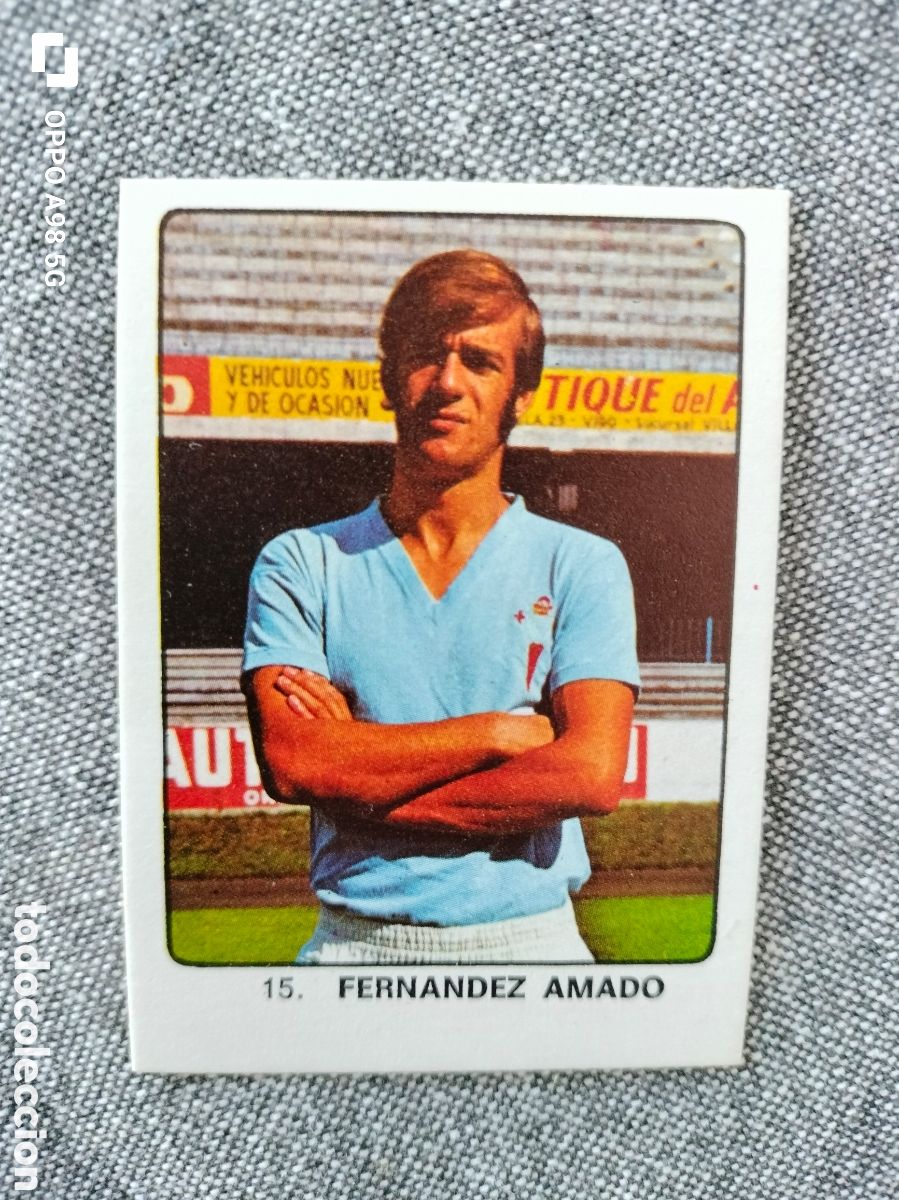 Cromos de F&uacute;tbol: Cromo 15 Fern&aacute;ndez Amado Celta de Vigo Keisa Campeones del deporte mundial 1974