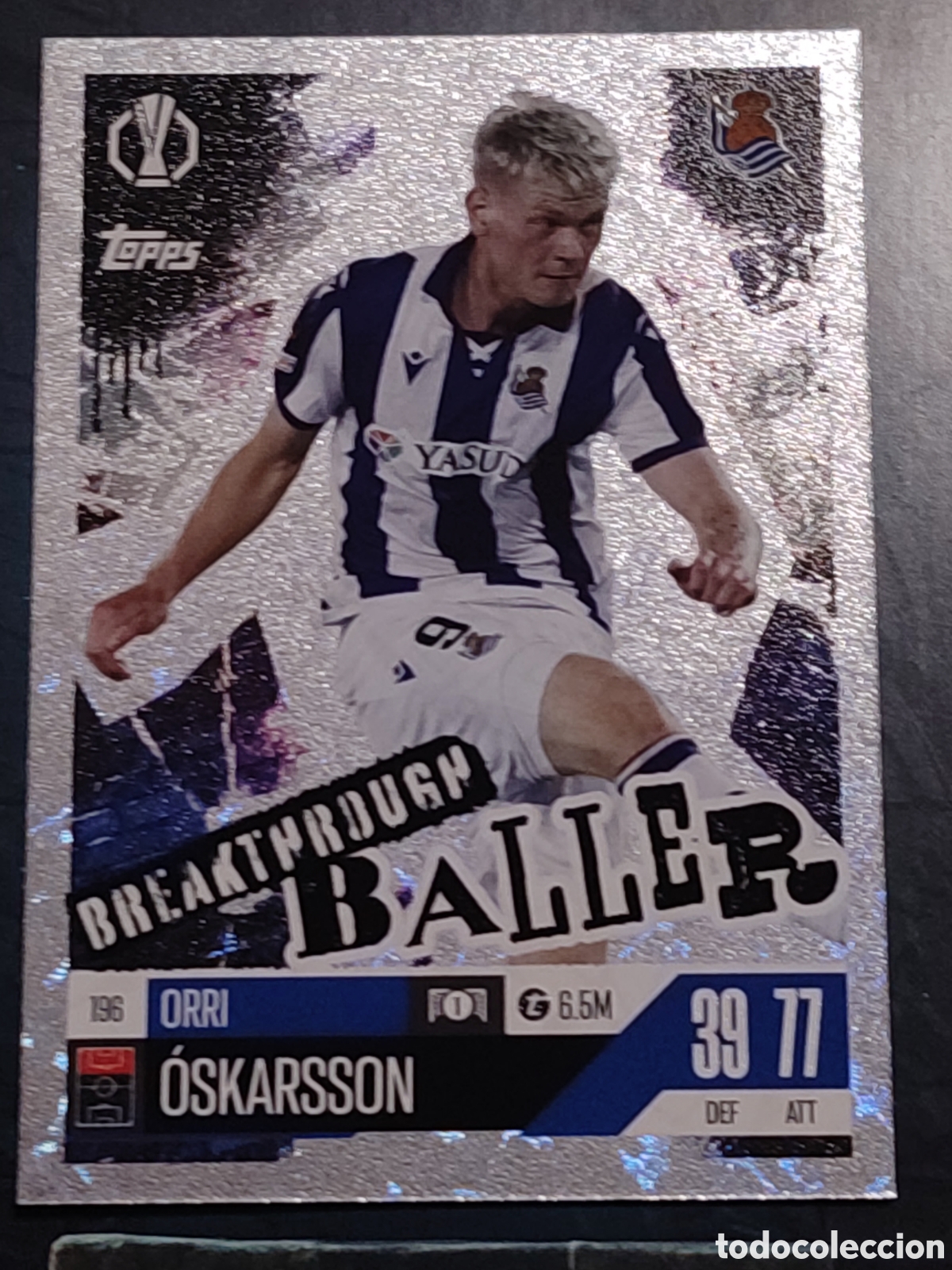 Fu&szlig;ball-Sticker: 196 Orri Oskarsson Real Sociedad de Futbol Breakthrough Baller Match Attax Extra 2024 2025 Topps