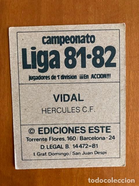 Cromos de f&uacute;tbol: VIDAL HERCULES 81-82 ESTE SIN PEGAR - Foto 2