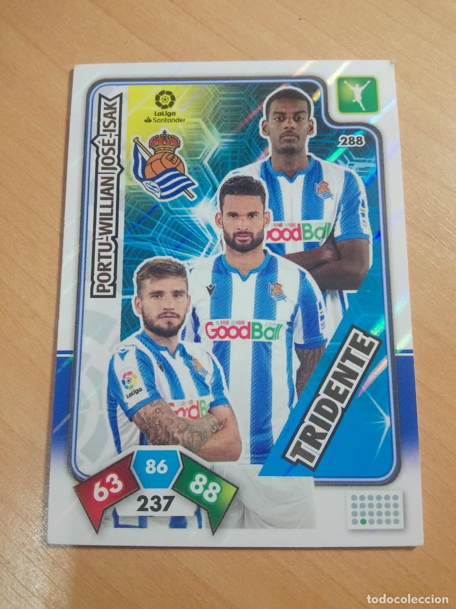 Cromos de F&uacute;tbol: 288 PORTU WILLIAM JOS&Eacute; Y ISAK TRIDENTE REAL SOCIEDAD 19 20 ADRENALYN XL 2019 2020 PANINI NUEVO