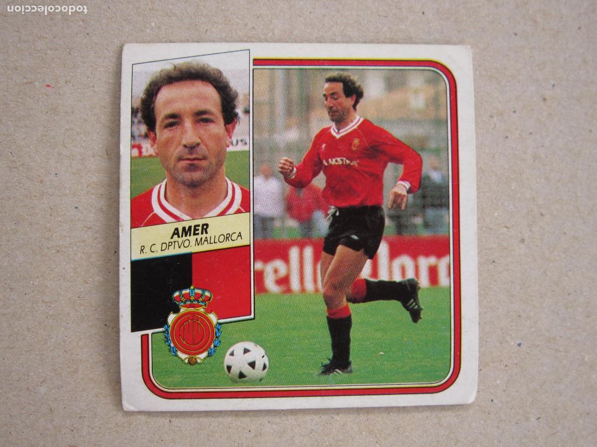 Figurine di Calcio: ESTE 89 90 AMER MALLORCA U 1989 1990 NUNCA PEGADO
