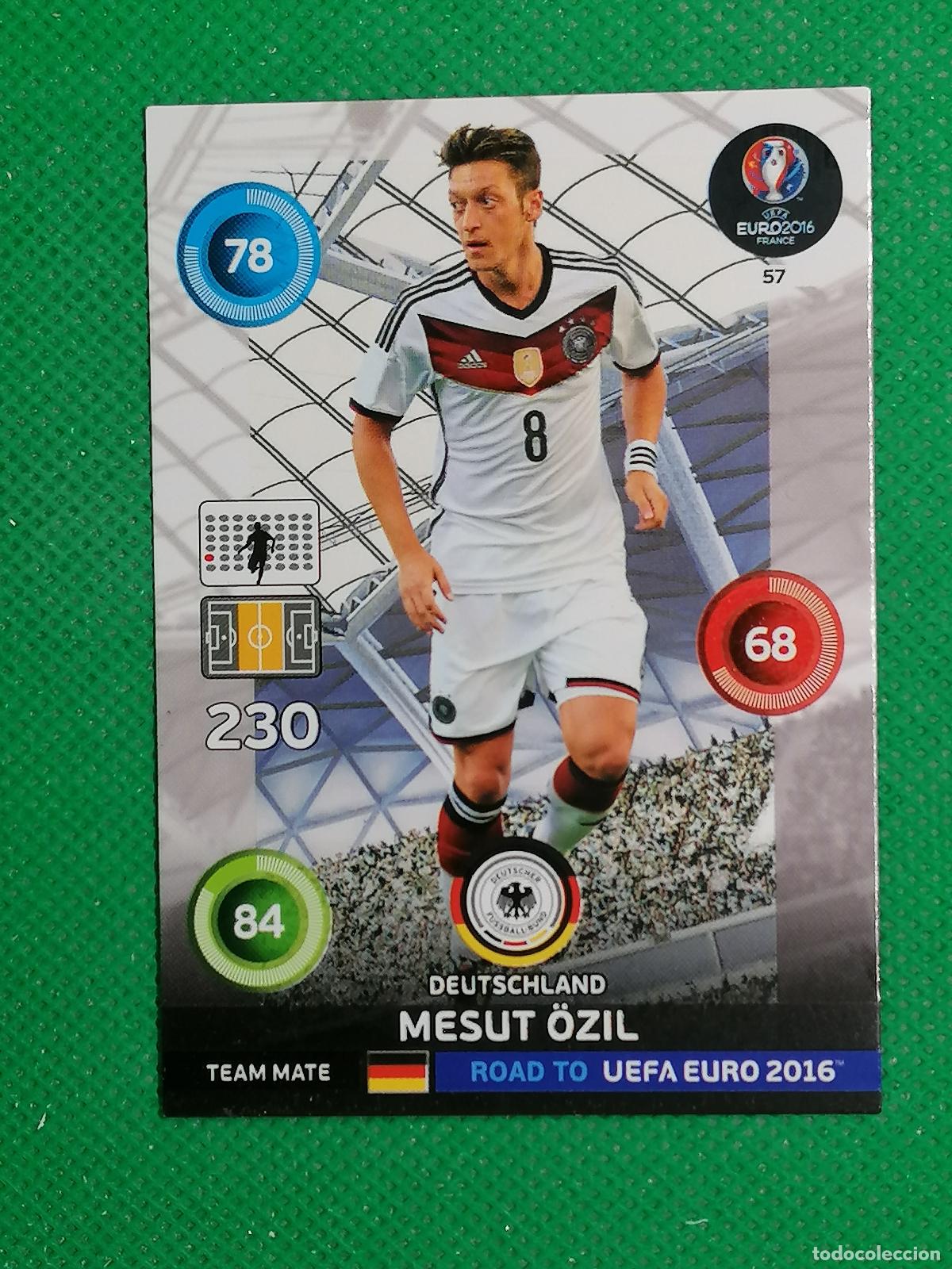 Cromos de f&uacute;tbol: 57 MESUT OZIL ALEMANIA TEAM MATE ⚽ PANINI ROAD EURO EURO 2016 FRANCIA ADRENALYN XL 2016 16 ⚽