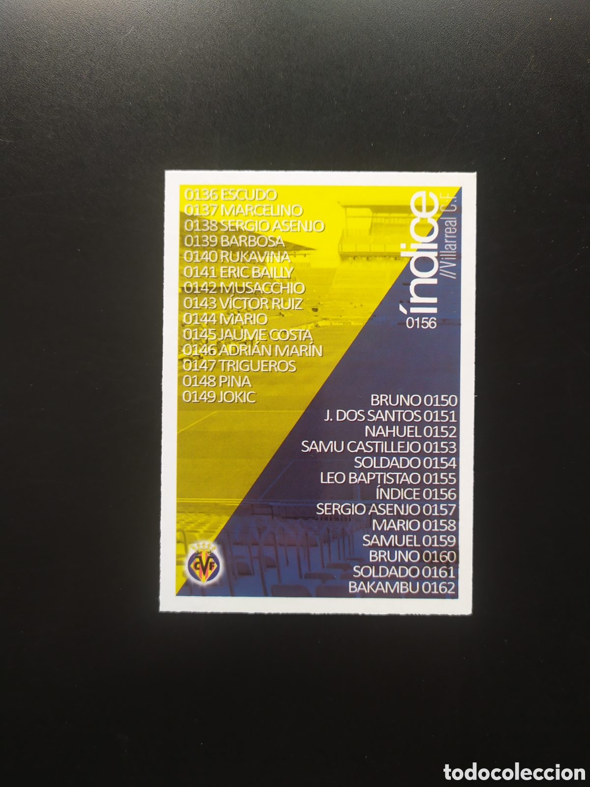 Cartes &agrave; collectionner de Football: Mundicromo fichas Liga 2015 2016 15 16 &iacute;ndice n&deg; 156 Villarreal