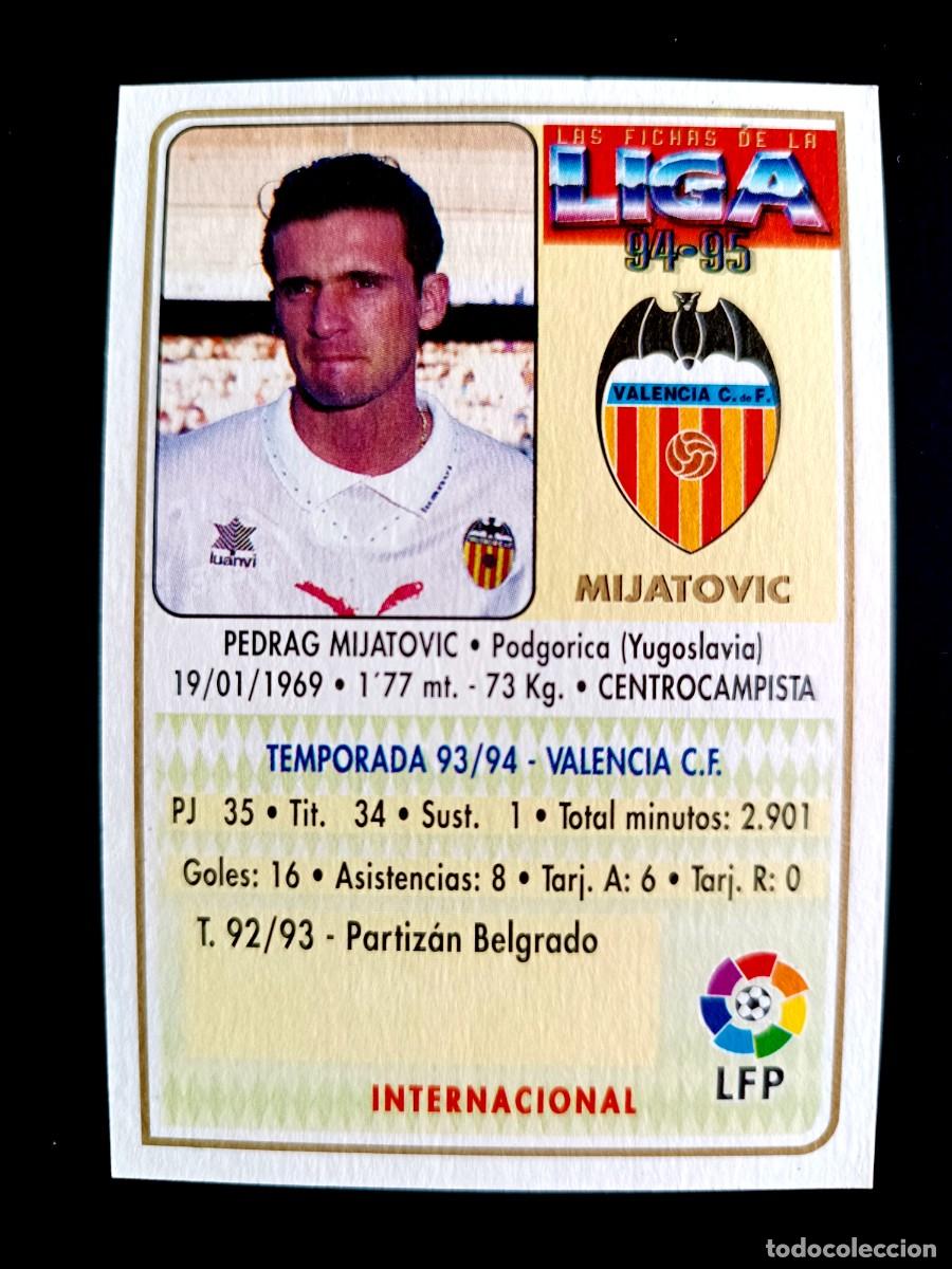 Cromos de f&uacute;tbol: 121 MIJATOVIC - VALENCIA C.F. - MUNDICROMO 94/95