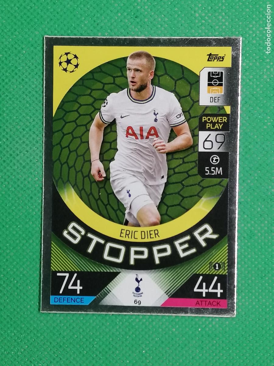 Cromos de f&uacute;tbol: 69 ERIC DIER STOPPER TOTTENHAM ⚽ TOPPS MATCH ATTAX 2022 2023 22 23 ⚽