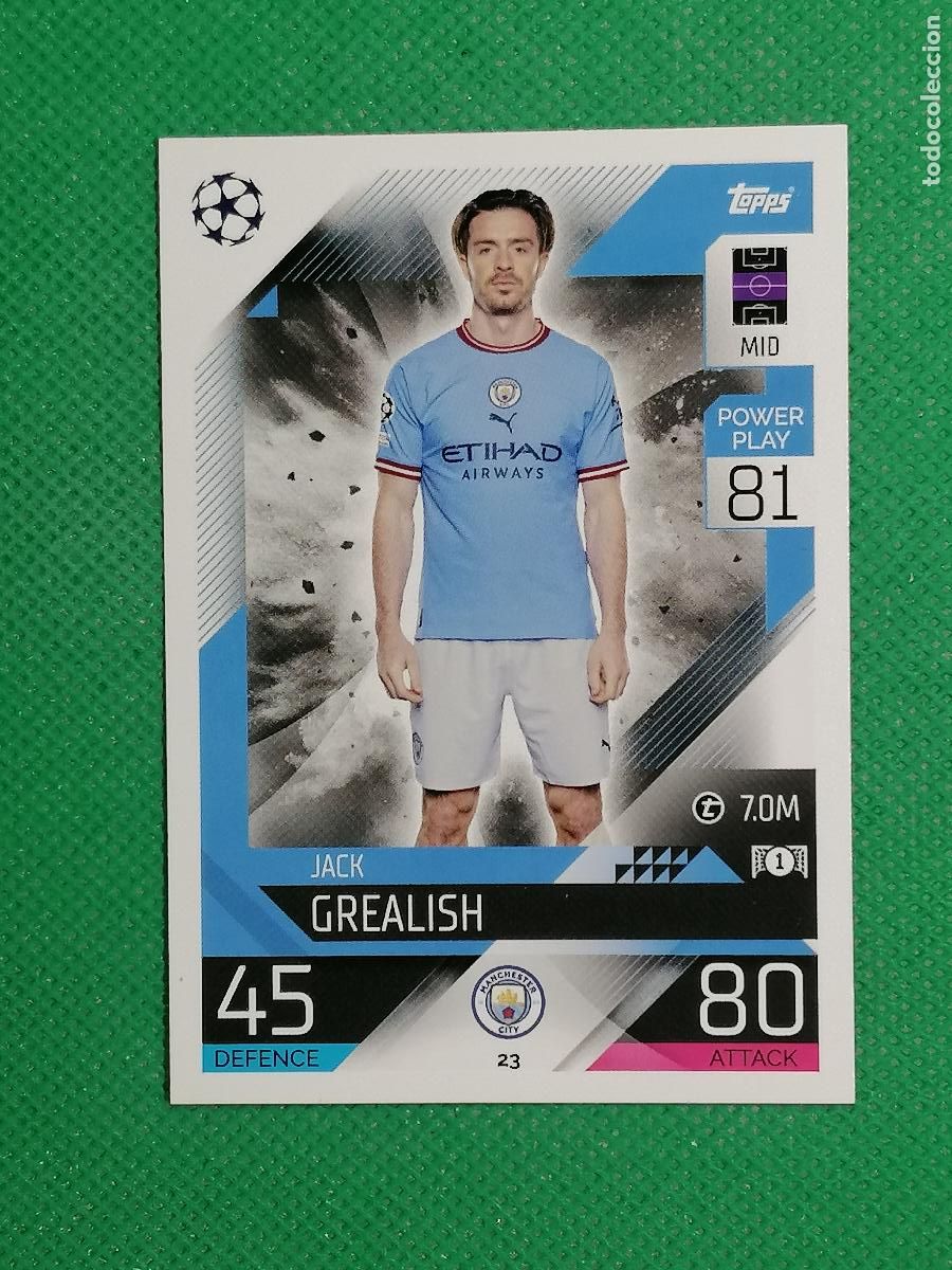 Cromos de F&uacute;tbol: 23 JACK GREALISH MANCHESTER CITY ⚽ TOPPS MATCH ATTAX 2022 2023 22 23 ⚽