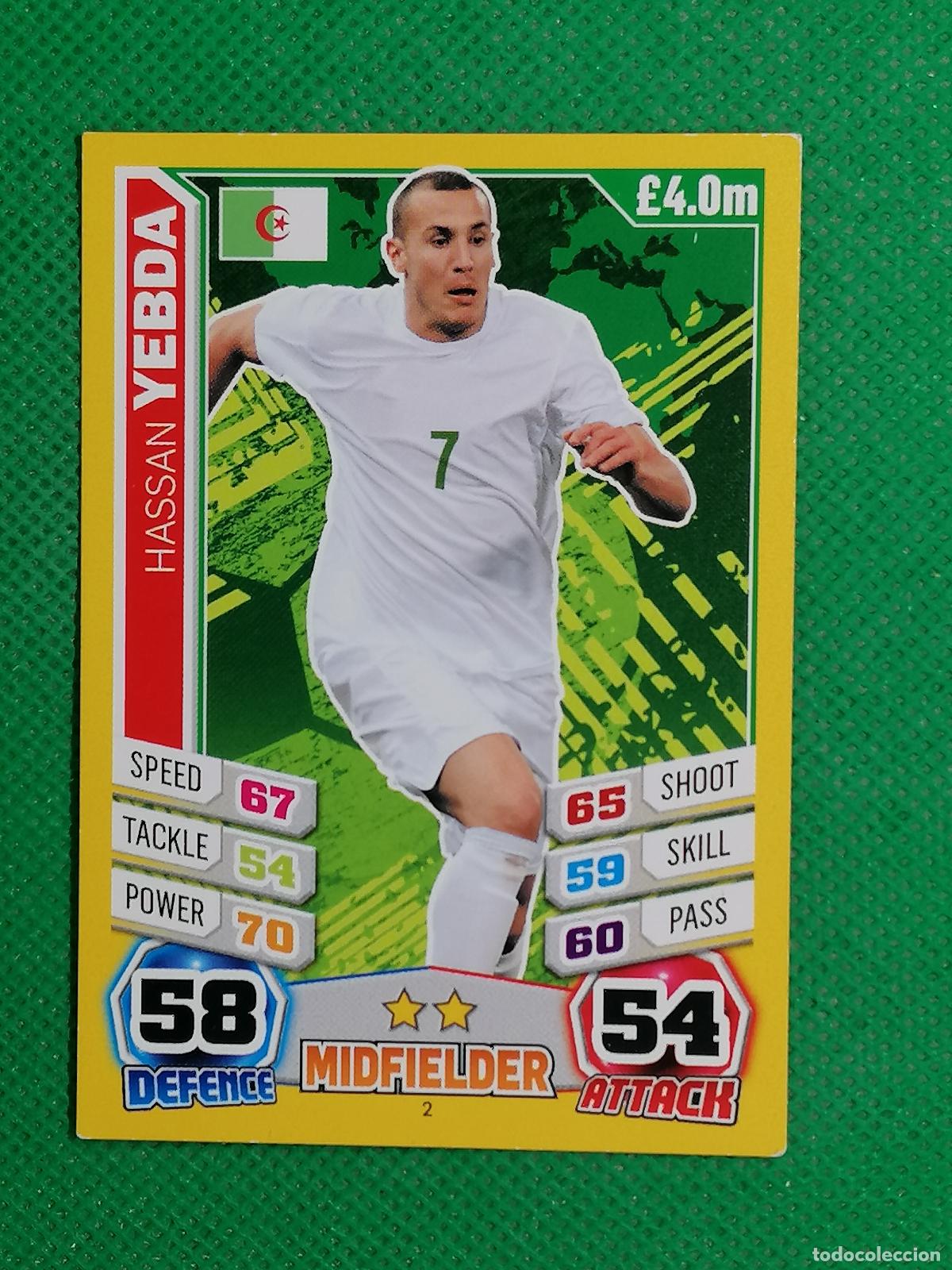 Cromos de f&uacute;tbol: 2 HASSAN YEBDA ALGERIA ⚽ TOPPS MATCH ATTAX MUNDIAL WORLD CUP BRASIL 14 2014 ⚽