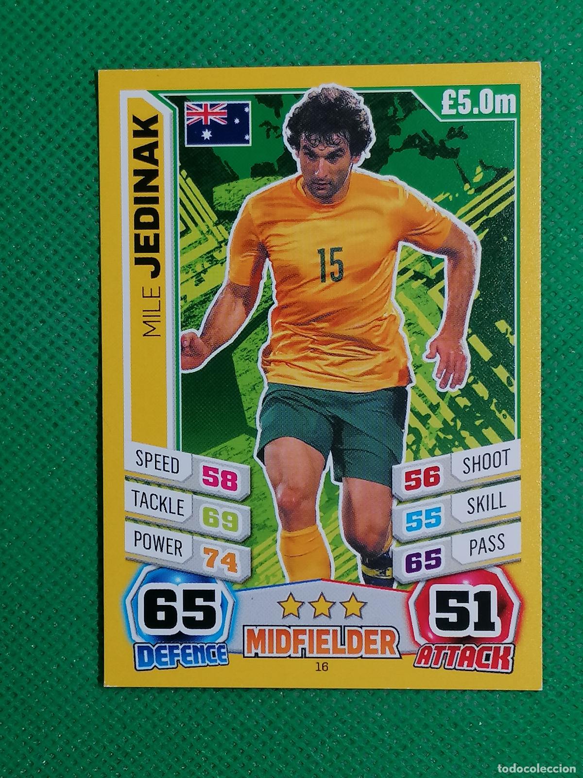 Cromos de Futebol: 16 MILE JEDINAK AUSTRALIA ⚽ TOPPS MATCH ATTAX MUNDIAL WORLD CUP BRASIL 14 2014 ⚽