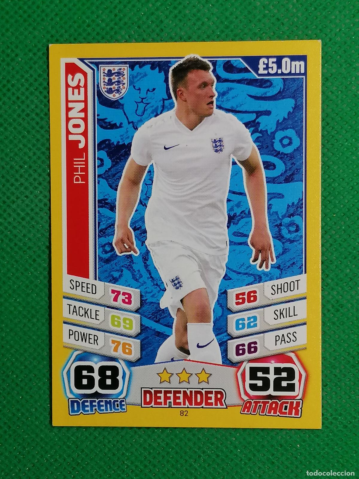 Cromos de F&uacute;tbol: 82 PHIL JONES INGLATERRA ⚽ TOPPS MATCH ATTAX MUNDIAL WORLD CUP BRASIL 14 2014 ⚽